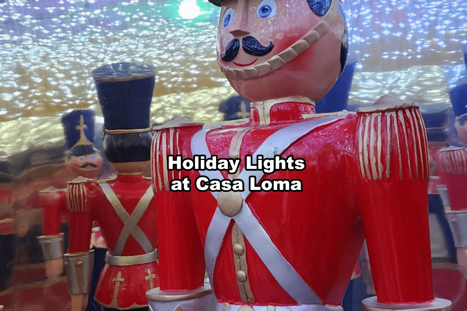 Holiday Lights at Casa Loma