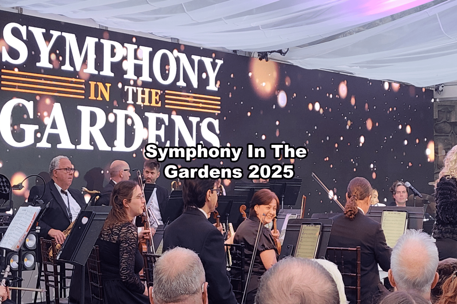 Symphony In The Gardens 2025