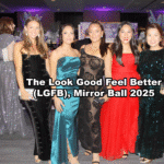 The Look Good Feel Better (LGFB), Mirror Ball 2025